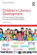 Children's Literacy Development: A Cross-Cultural Perspective on Learning to Read and Write - Paperback