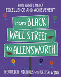 From Black Wall Street to Allensworth - Paperback