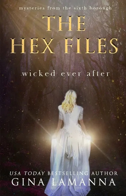 The Hex Files: Wicked Ever After - Paperback