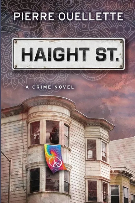 Haight St: A Crime Novel - Paperback