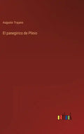 El panegirico de Plinio - Hardcover