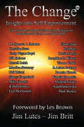 The Change 16: Insights Into Self-empowerment - Paperback