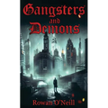 Gangsters and Demons - Paperback