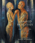 Shared Realities: Participation Mystique and Beyond [The Fisher King Review Volume 3] - Paperback