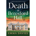 Death at Beresford Hall: A completely gripping English cozy mystery - Paperback