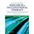 Kielhofner's Research in Occupational Therapy: Methods of Inquiry for Enhancing Practice - Hardcover