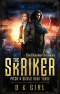 The Skriker - Pitch & Sickle Book Three - Paperback