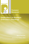 Deification in Eastern Orthodox Theology - Paperback