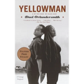 Yellowman: and My Red Hand, My Black Hand - Paperback