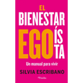 Bienestar Egoísta, El - Paperback