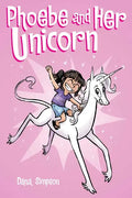 Phoebe and Her Unicorn: Volume 1 - Paperback
