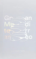 Gran Mediterraneo: Project Process Progress - Hardcover