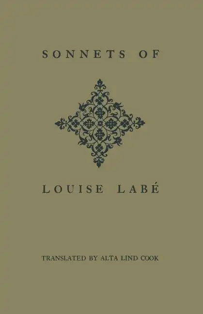 Sonnets of Louise Lab� - Paperback