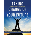 Taking Charge of Your Future - Paperback