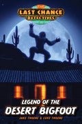 Legend of the Desert Bigfoot - Paperback