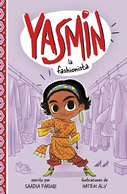 Yasmin la Fashionista = Yasmin the Fashionista - Hardcover