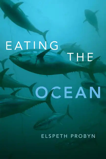 Eating the Ocean - Paperback