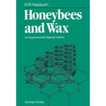 Honeybees and Wax: An Experimental Natural History - Paperback