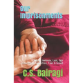 Our Imprisonments: Anger, Jealousy, Lust, Ego Attachment, Addiction, Fear & Greed - Paperback