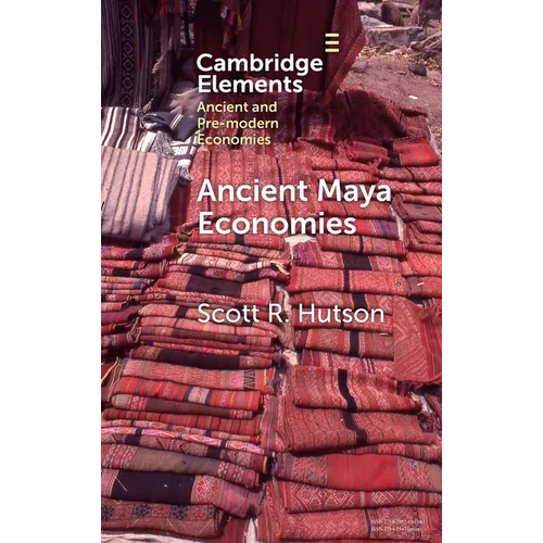 Ancient Maya Economies - Hardcover