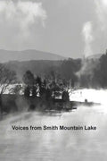 Voices from Smith Mountain Lake - Paperback
