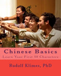 Chinese Basics: Learn your 1st 50 Characters - Paperback