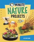10-Minute Nature Projects - Hardcover