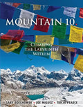 Mountain 10: Climbing the Labyrinth Within - Paperback