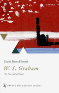 W. S. Graham: The Poem as Art Object - Hardcover