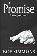 A Promise, The Agreement II: Revenge is the Hidden Agenda - Paperback