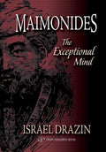 Maimonides: The Exceptional Mind - Paperback