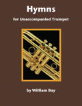 Hymns for Unaccompanied Trumpet - Paperback