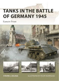 Tanks in the Battle of Germany 1945: Eastern Front - Paperback