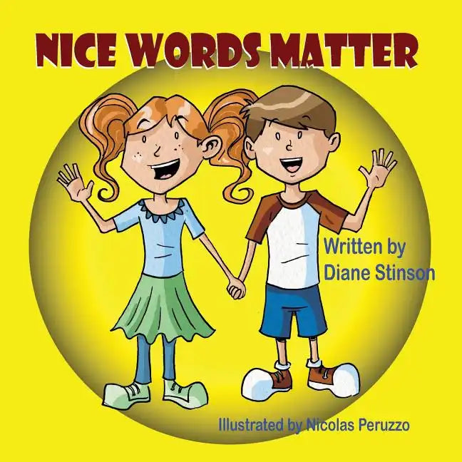Nice Words Matter - Paperback