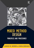 Mixed Method Design: Principles and Procedures - Paperback