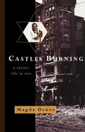 Castles Burning: A Child's Life in War - Paperback