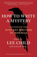 How to Write a Mystery: A Handbook from Mystery Writers of America - Paperback