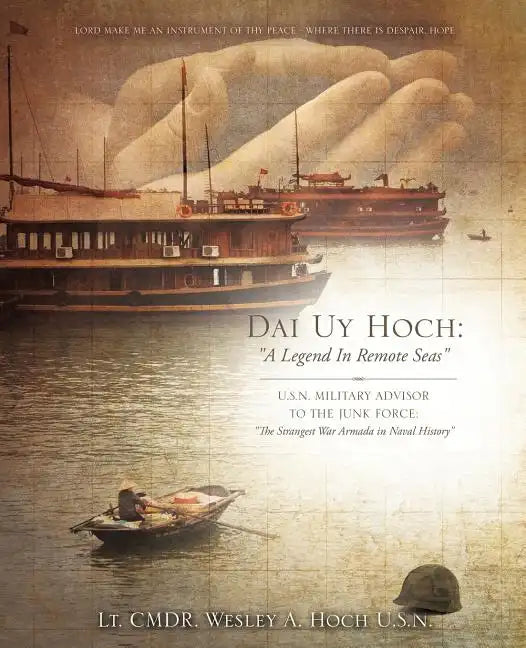 Dai Uy Hoch: A Legend in Remote Seas - Paperback