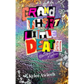 Grand Theft and a Little Death: An Ellie Garcia Mystery - Paperback