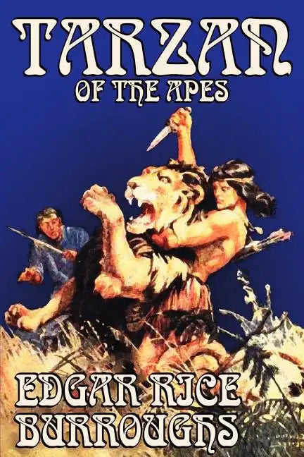 Tarzan of the Apes by Edgar Rice Burroughs, Fiction, Classics, Action & Adventure - Paperback