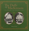 The Duffs and the MacKinnons: Neighbors for Generations - Hardcover