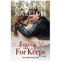 Kissing For Keeps - Paperback