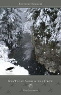 Kentucky Snow & the Crow - Paperback