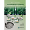 The Basics of Edible Insect Rearing: Handbook for the Production Chain - Paperback