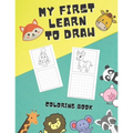 My First Learn To Draw Coloring Book: Practice for Kids with Pen Control, Activity Book - Paperback