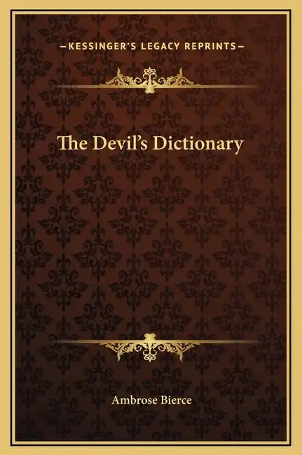 The Devil's Dictionary - Hardcover
