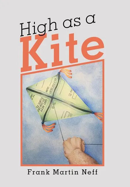 High as a Kite - Hardcover