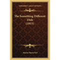 The Something Different Dish (1915) - Paperback