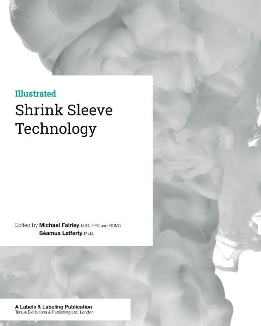 Shrink Sleeve Technology - Paperback