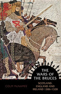 The Wars of the Bruces: Scotland, England and Ireland 1306 - 1328 - Paperback